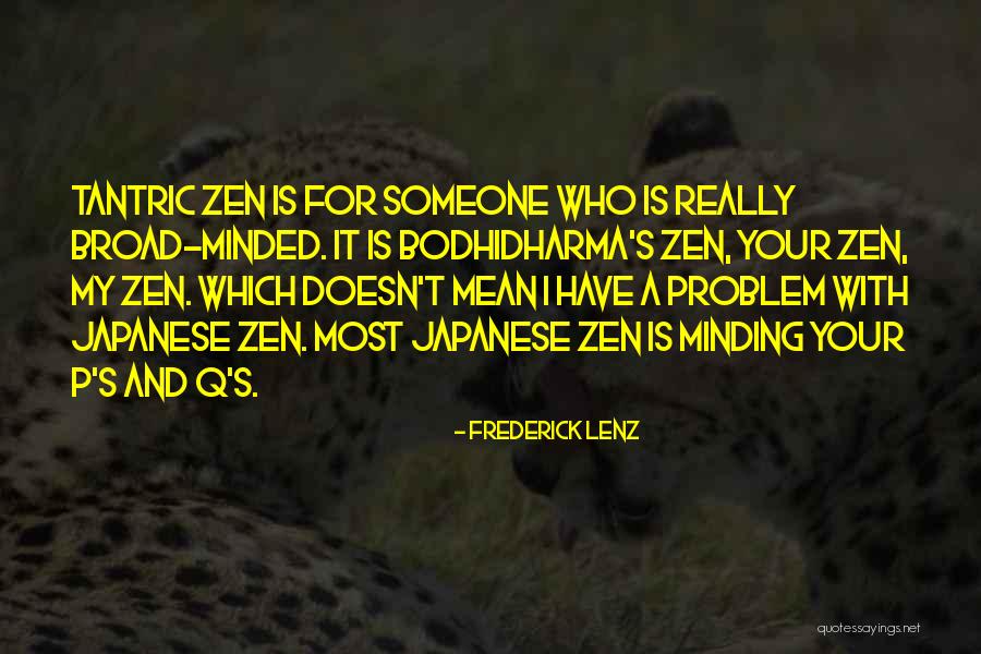 Cieslar Info Quotes By Frederick Lenz