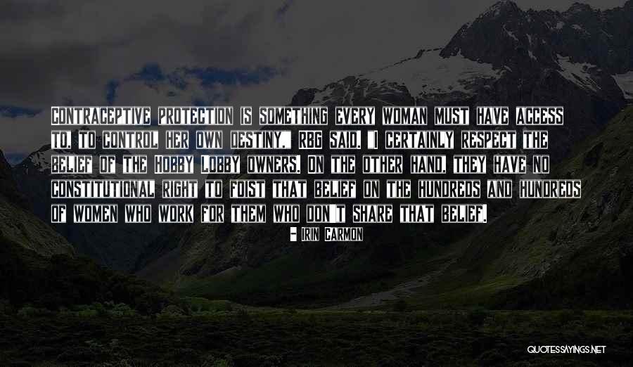Cieyou Quotes By Irin Carmon Cieyou Quotes By Irin Carmon