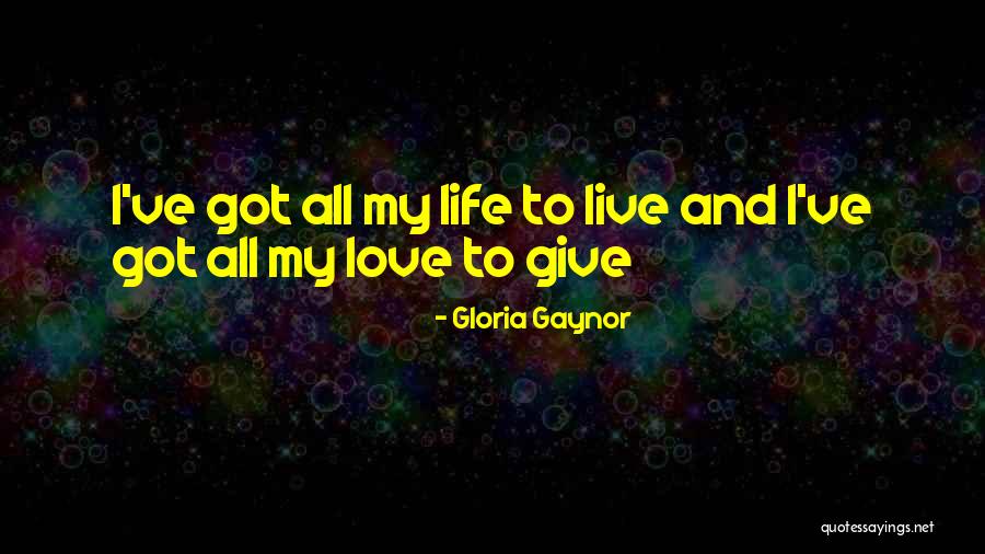 Cifers Dern Quotes By Gloria Gaynor Cifers Dern Quotes By Gloria Gaynor