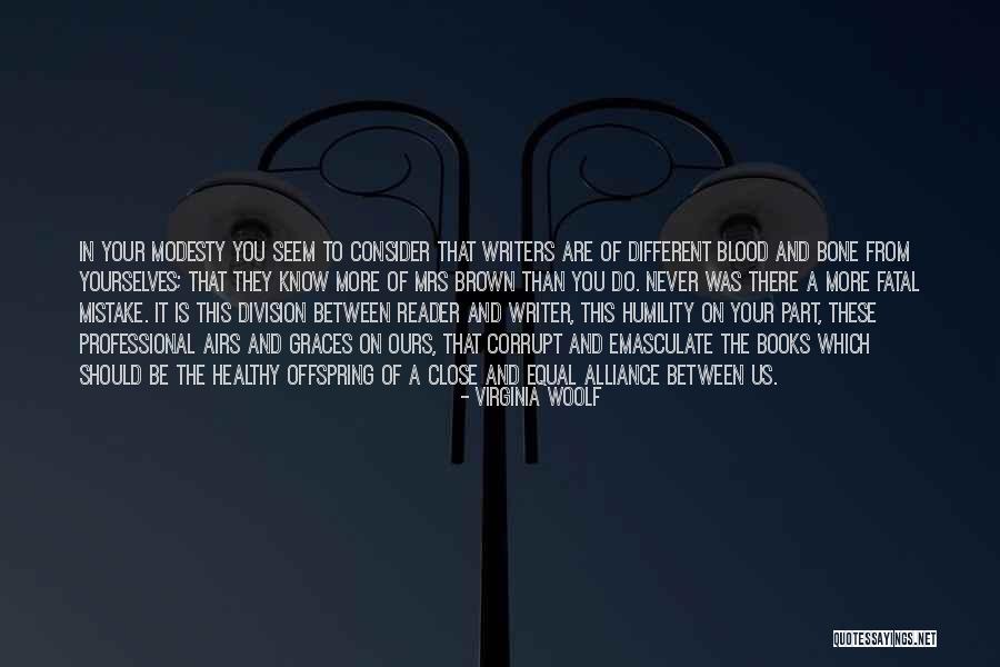 Cigano Esguio Quotes By Virginia Woolf Cigano Esguio Quotes By Virginia Woolf