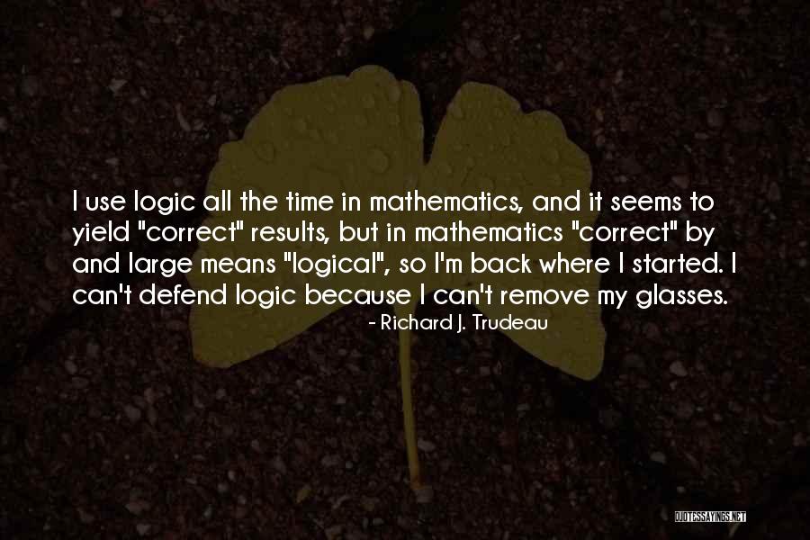 Ciganovic Bolji Quotes By Richard J. Trudeau Ciganovic Bolji Quotes By Richard J. Trudeau