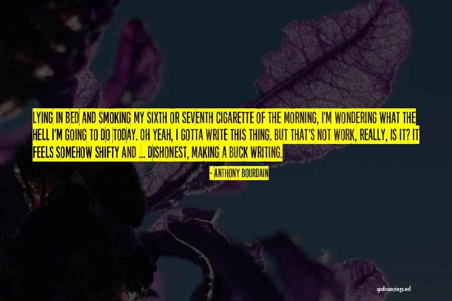 Cigarette Quotes By Anthony Bourdain Cigarette Quotes By Anthony Bourdain