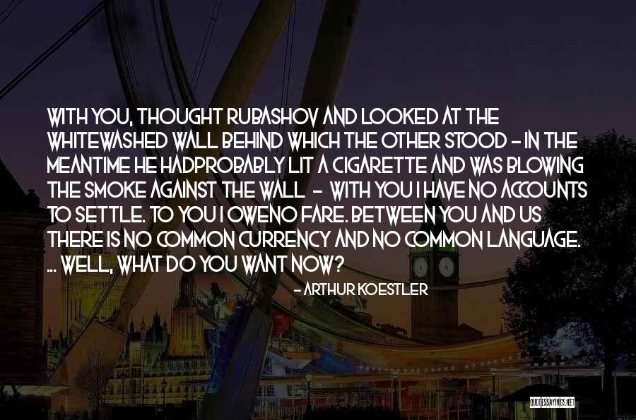 Cigarette Quotes By Arthur Koestler Cigarette Quotes By Arthur Koestler