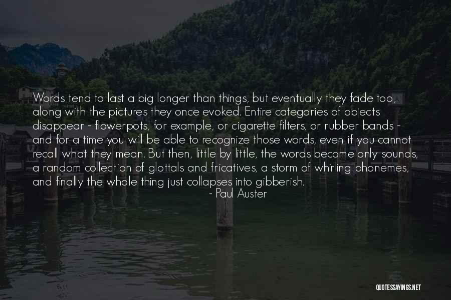 Cigarette Quotes By Paul Auster Cigarette Quotes By Paul Auster