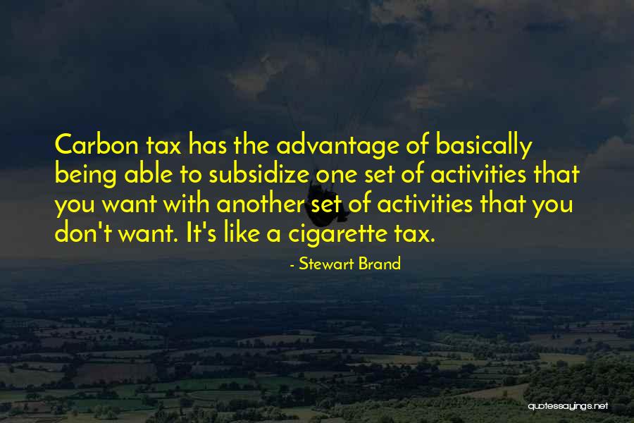 Cigarette Quotes By Stewart Brand