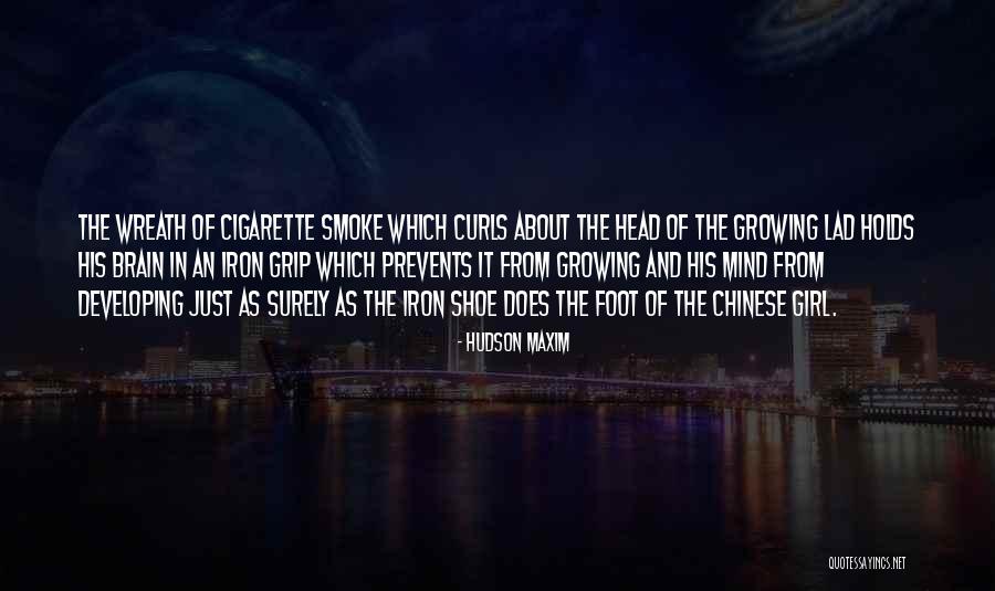 Cigarette Smoke Quotes By Hudson Maxim