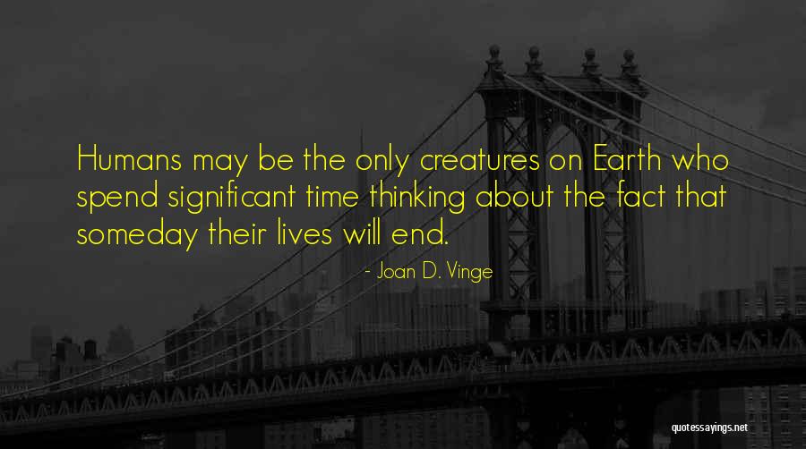 Cigarette Tagalog Quotes By Joan D. Vinge Cigarette Tagalog Quotes By Joan D. Vinge