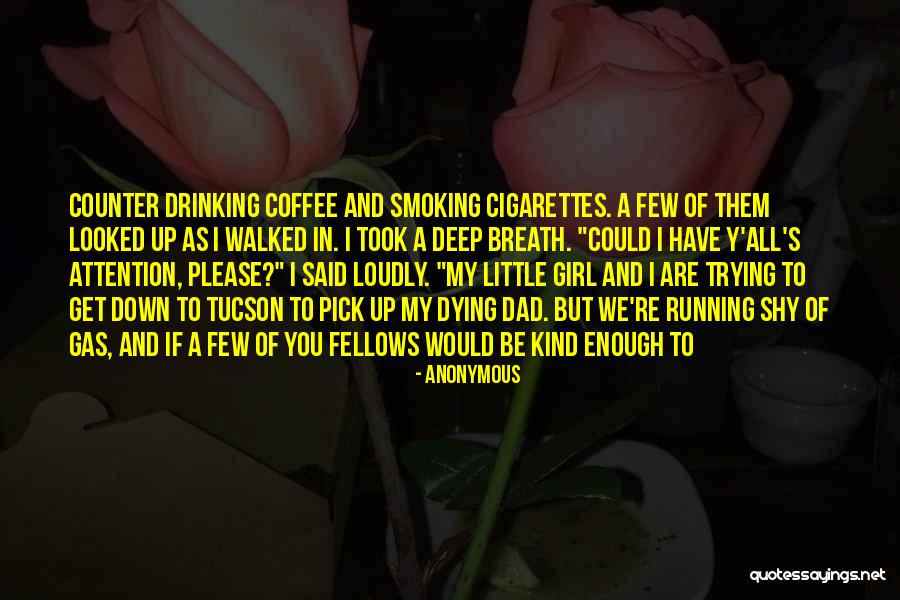 Cigarettes And Coffee Quotes By Anonymous Cigarettes And Coffee Quotes By Anonymous
