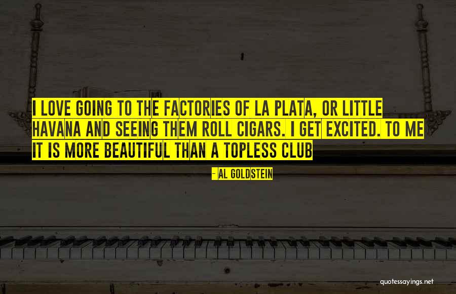 Cigars And Love Quotes By Al Goldstein Cigars And Love Quotes By Al Goldstein