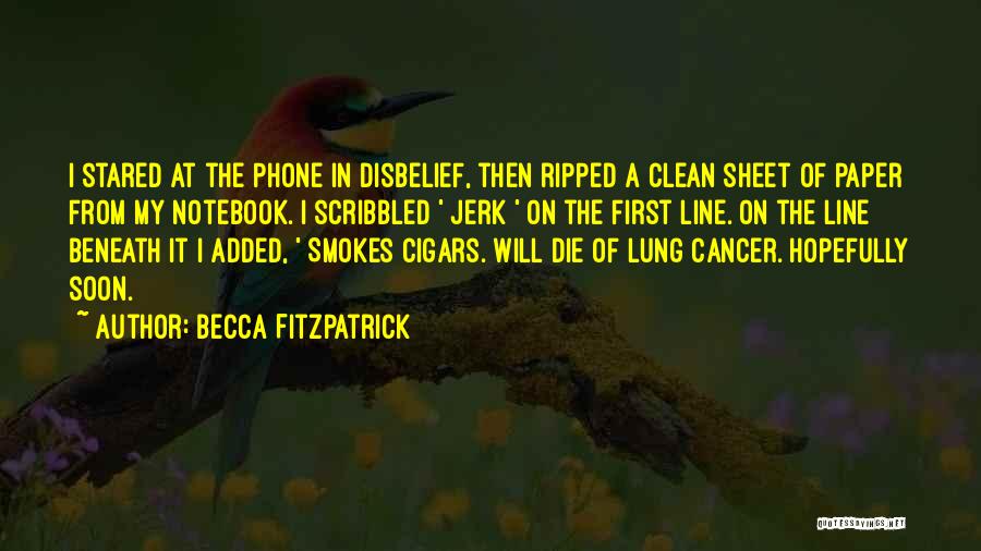 Cigars Quotes By Becca Fitzpatrick