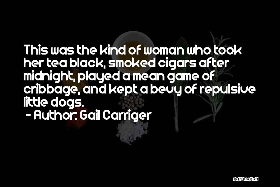 Cigars Quotes By Gail Carriger