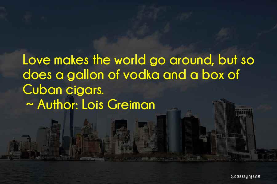 Cigars Quotes By Lois Greiman