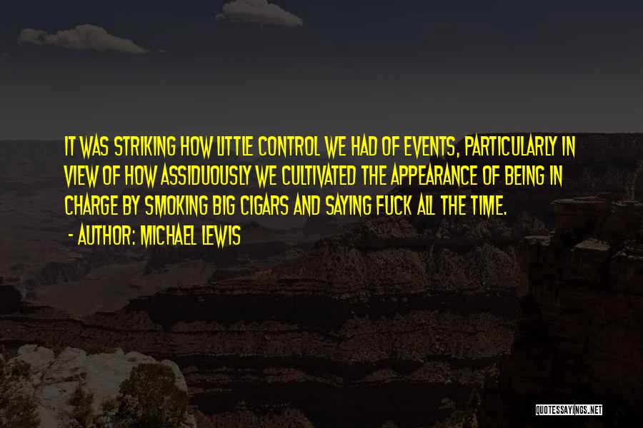 Cigars Quotes By Michael Lewis