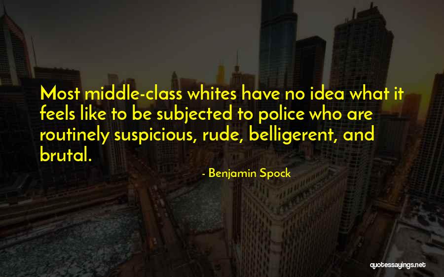 Ciggies Quotes By Benjamin Spock Ciggies Quotes By Benjamin Spock