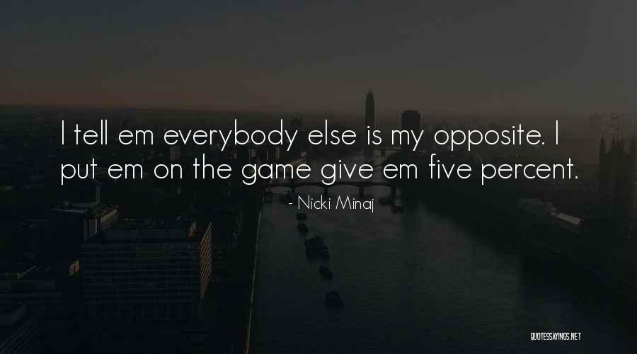 Cigle De La Quotes By Nicki Minaj Cigle De La Quotes By Nicki Minaj