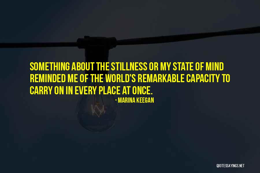 Cigliano Comune Quotes By Marina Keegan Cigliano Comune Quotes By Marina Keegan