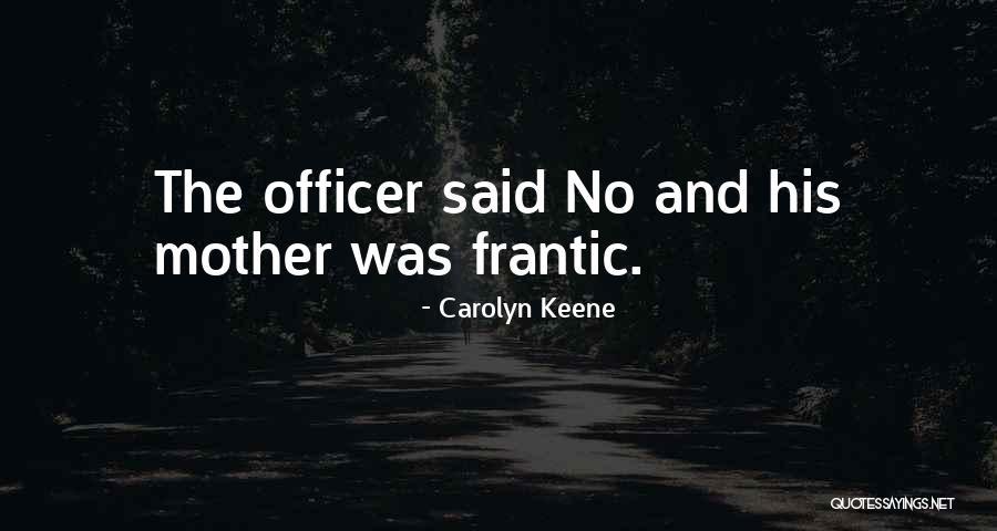 Cigliano Danielle Quotes By Carolyn Keene Cigliano Danielle Quotes By Carolyn Keene