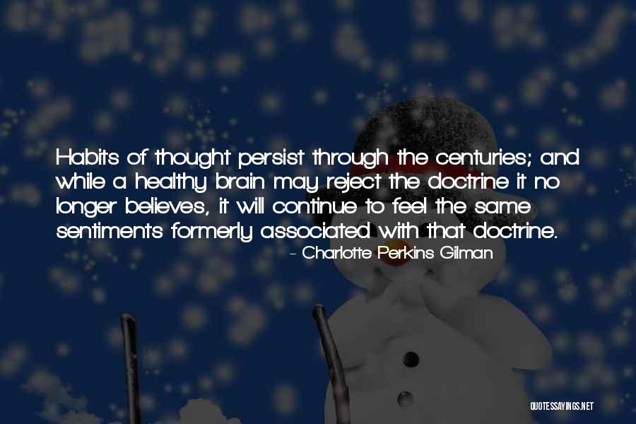 Ciglione Quotes By Charlotte Perkins Gilman Ciglione Quotes By Charlotte Perkins Gilman