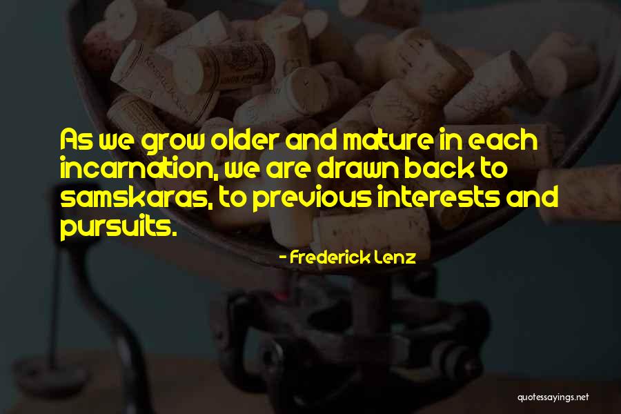 Cignies Quotes By Frederick Lenz Cignies Quotes By Frederick Lenz