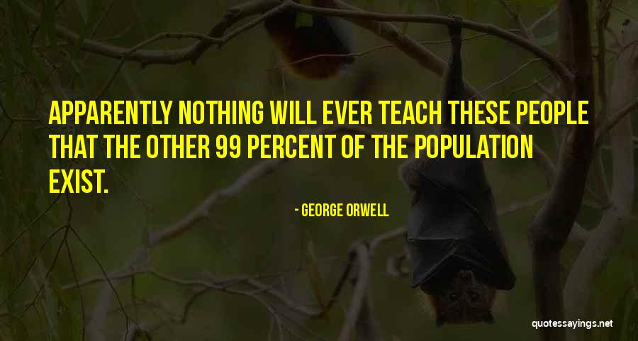 Cignies Quotes By George Orwell Cignies Quotes By George Orwell