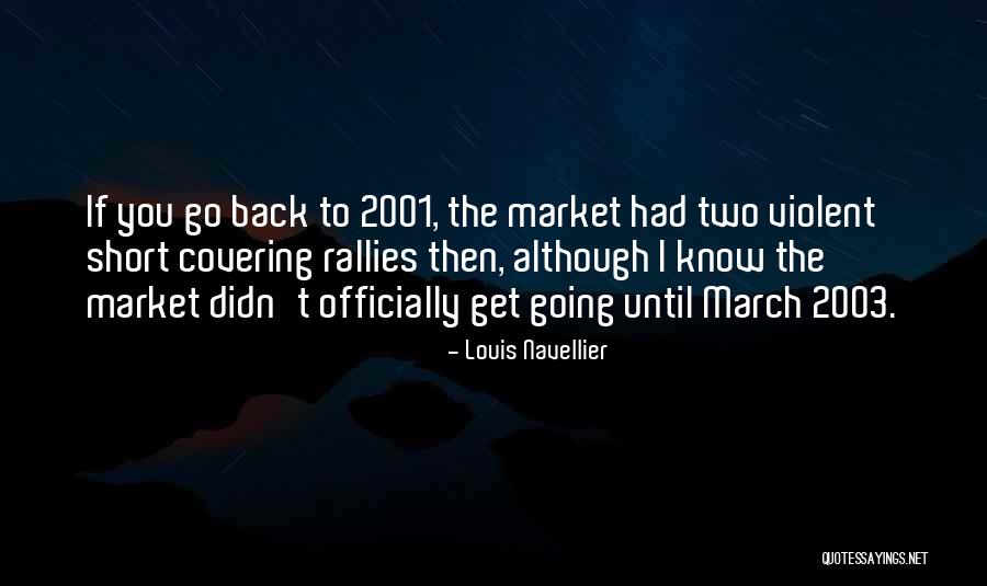 Cigolini Quotes By Louis Navellier Cigolini Quotes By Louis Navellier