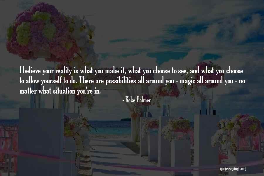 Cihan Kosif Quotes By Keke Palmer Cihan Kosif Quotes By Keke Palmer