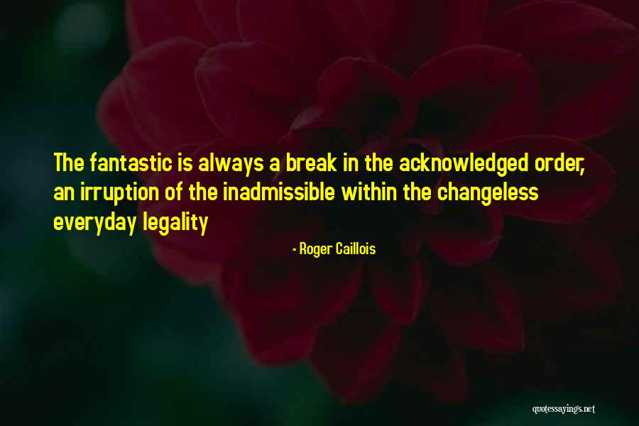 Cijela Amerika Quotes By Roger Caillois Cijela Amerika Quotes By Roger Caillois