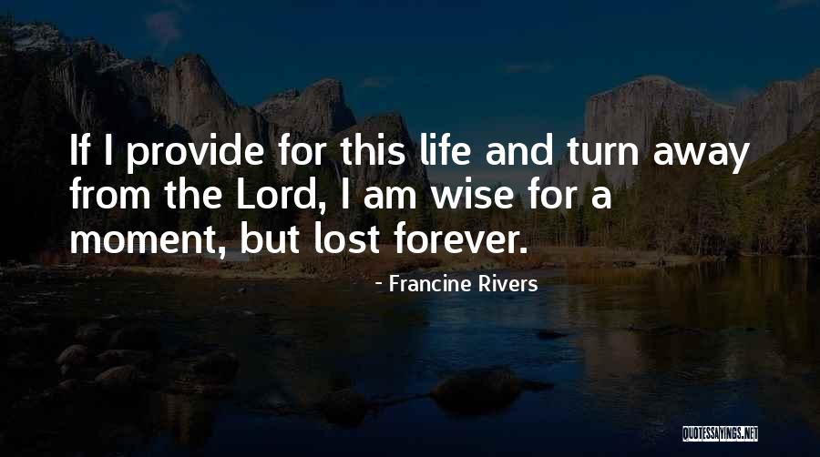 Cijele Knjige Quotes By Francine Rivers Cijele Knjige Quotes By Francine Rivers