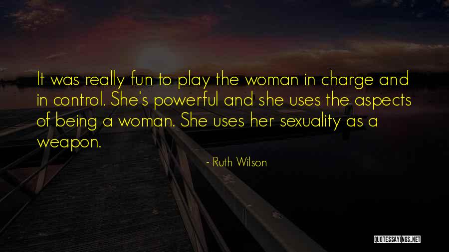 Cikaret Quotes By Ruth Wilson Cikaret Quotes By Ruth Wilson