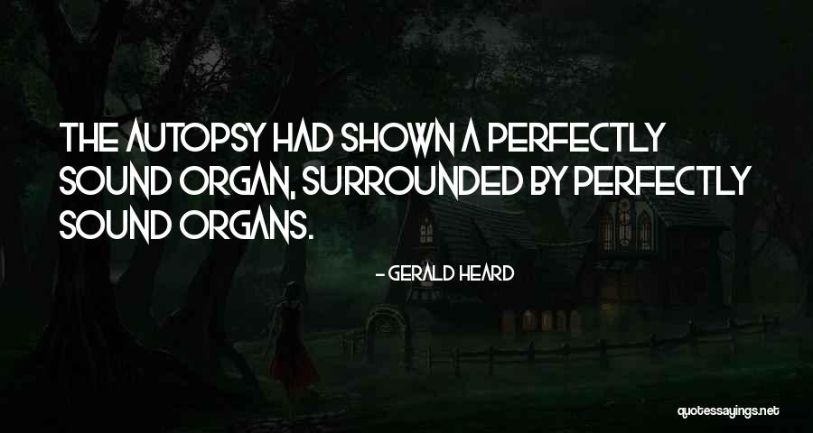 Ciki Da Quotes By Gerald Heard Ciki Da Quotes By Gerald Heard