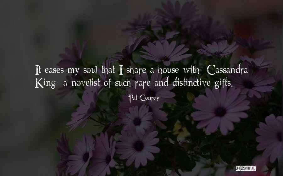 Cilamce Quotes By Pat Conroy Cilamce Quotes By Pat Conroy