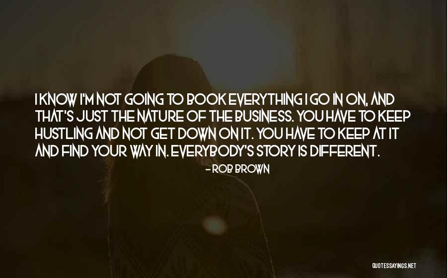 Cilamce Quotes By Rob Brown Cilamce Quotes By Rob Brown