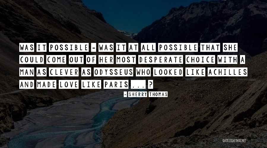 Cilas Picerija Quotes By Sherry Thomas Cilas Picerija Quotes By Sherry Thomas
