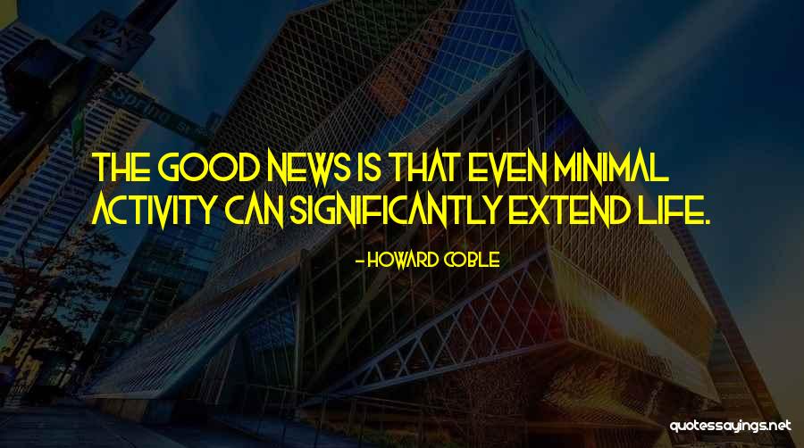Cilavec Quotes By Howard Coble