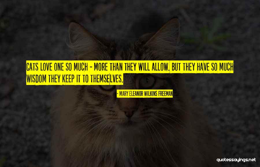 Cilicio Significado Quotes By Mary Eleanor Wilkins Freeman Cilicio Significado Quotes By Mary Eleanor Wilkins Freeman