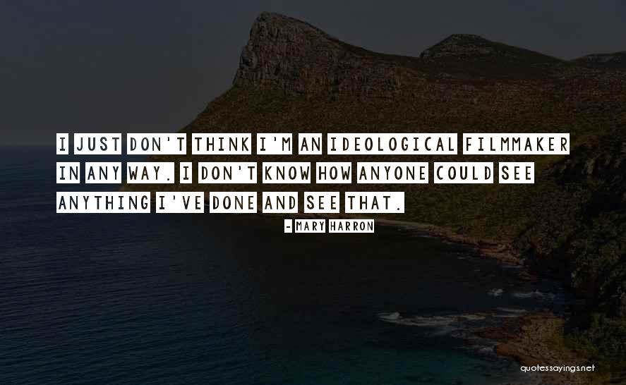 Ciliegie Quotes By Mary Harron Ciliegie Quotes By Mary Harron