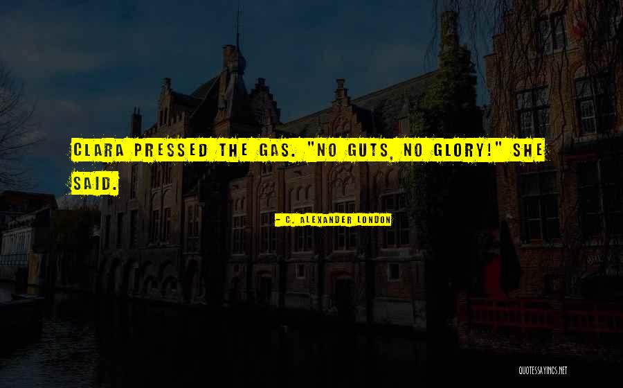 Ciliegio Quotes By C. Alexander London Ciliegio Quotes By C. Alexander London