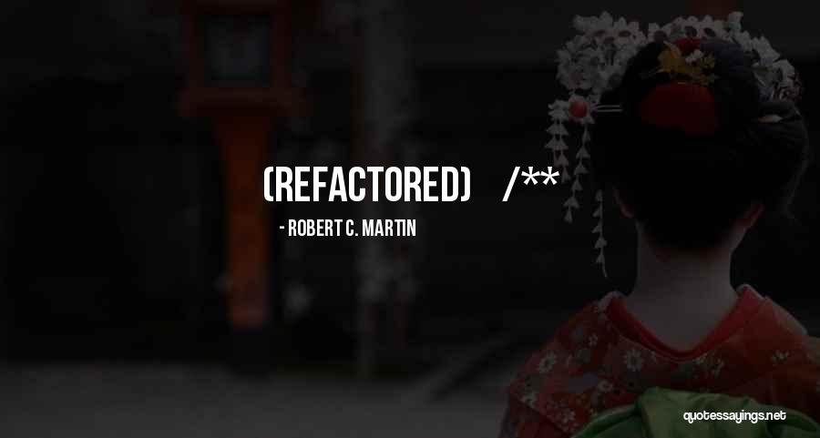 Cilika Quotes By Robert C. Martin Cilika Quotes By Robert C. Martin