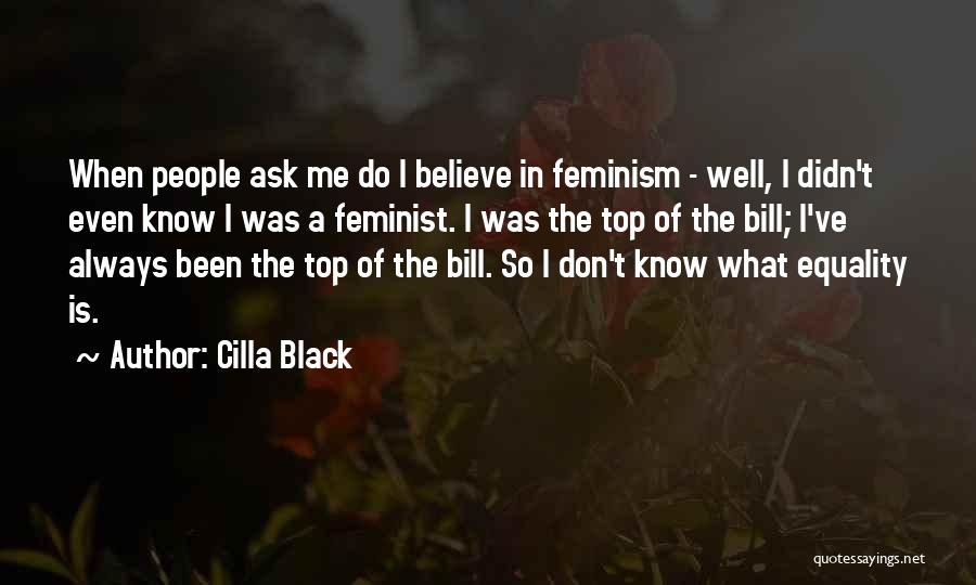 Cilla Black Quotes 1554094