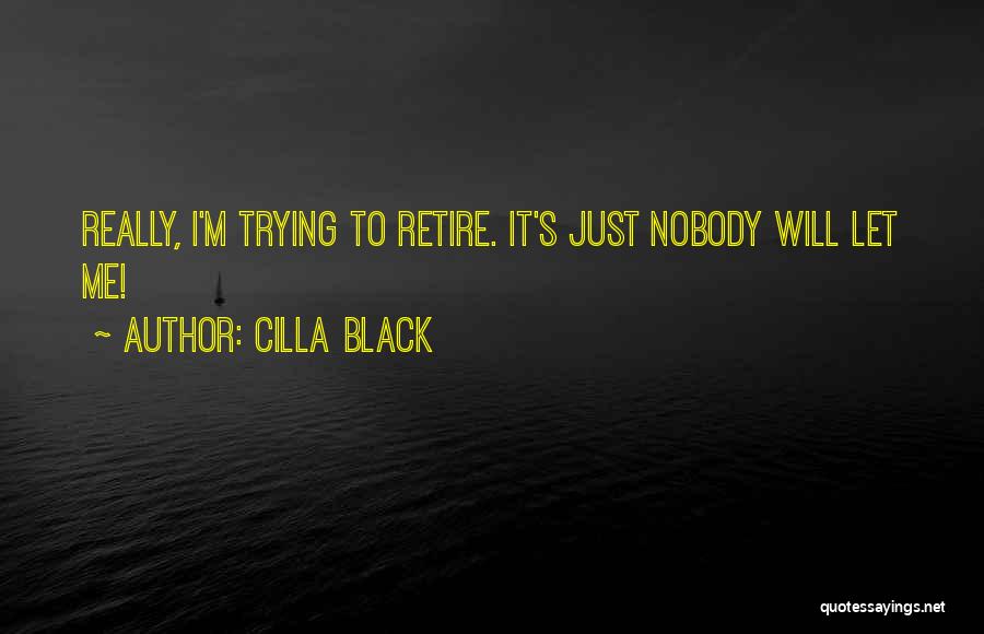 Cilla Black Quotes 1792215