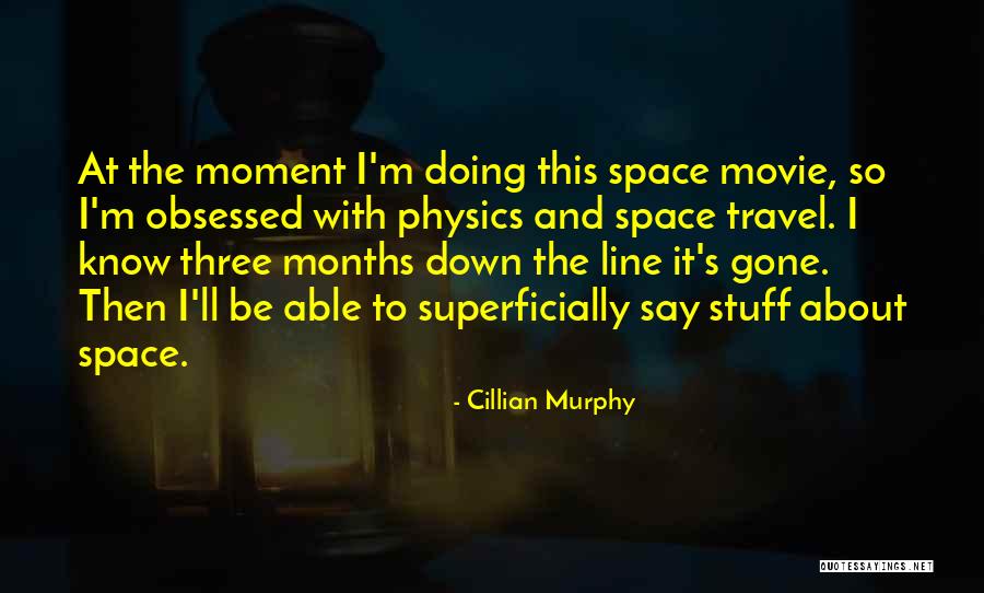 Cillian Murphy Quotes 677976 Cillian Murphy Quotes 677976