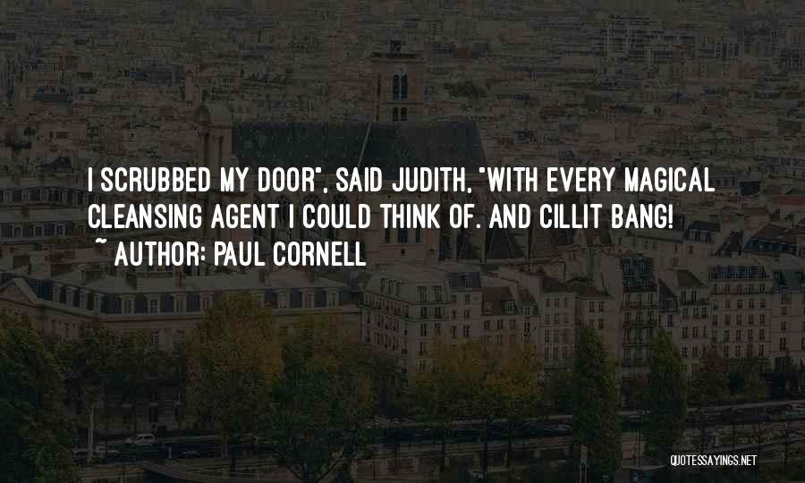 Cillit Bang Quotes By Paul Cornell