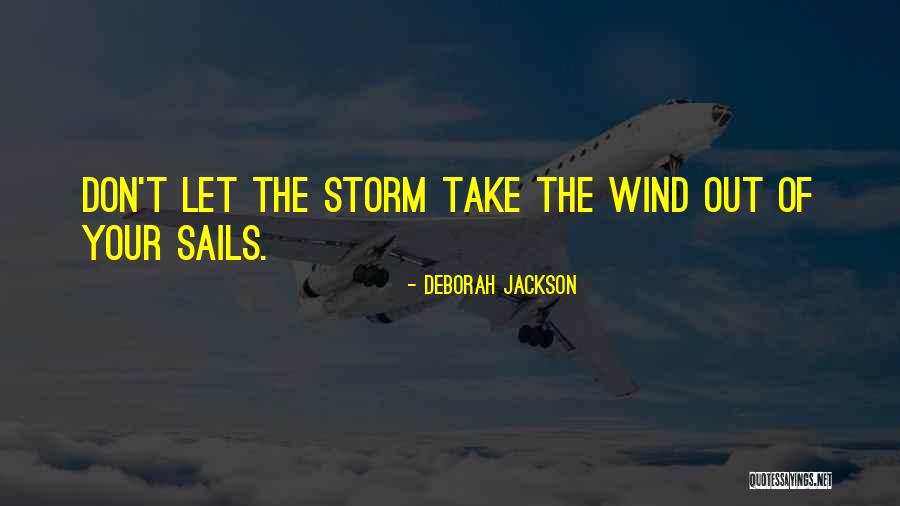 Cimalha Quotes By Deborah Jackson