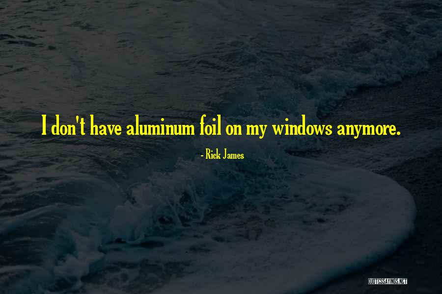 Cimalha Quotes By Rick James
