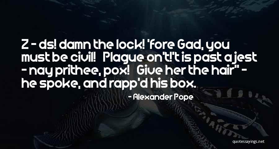 Cimb Lov Muzika Ternovjan Quotes By Alexander Pope Cimb Lov Muzika Ternovjan Quotes By Alexander Pope