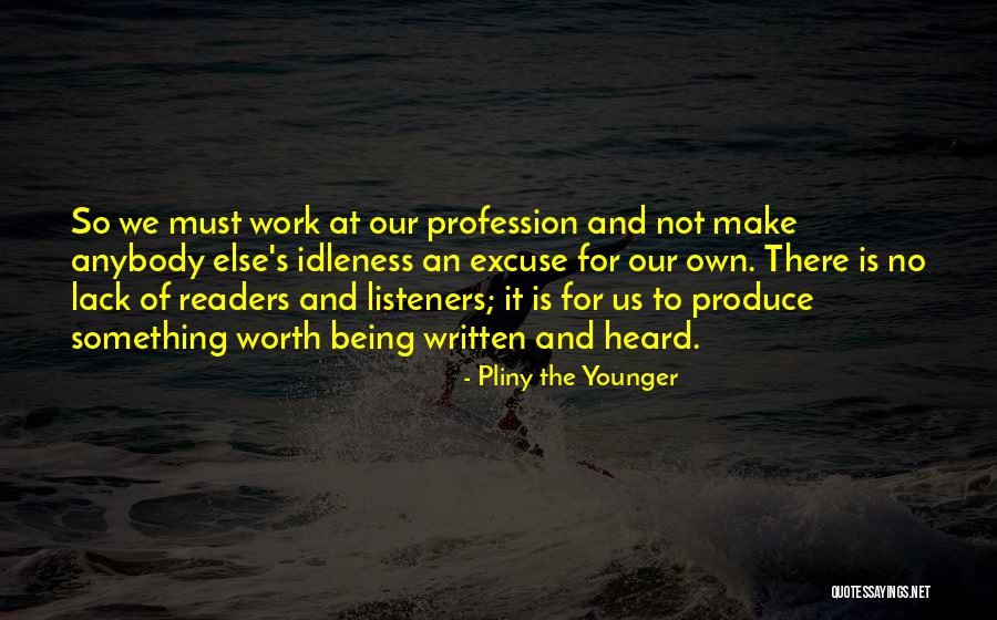 Cimerman Katja Quotes By Pliny The Younger Cimerman Katja Quotes By Pliny The Younger