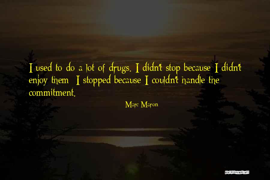 Cimorelli Merch Quotes By Marc Maron Cimorelli Merch Quotes By Marc Maron
