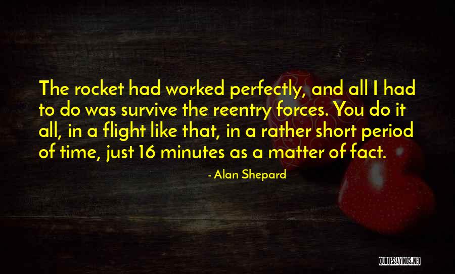 Cimpoiul Quotes By Alan Shepard Cimpoiul Quotes By Alan Shepard