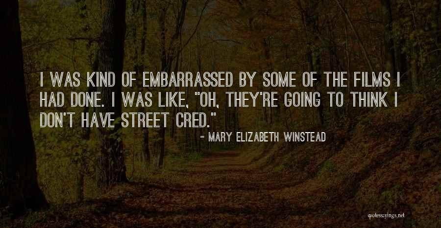 Cinaer Quotes By Mary Elizabeth Winstead Cinaer Quotes By Mary Elizabeth Winstead