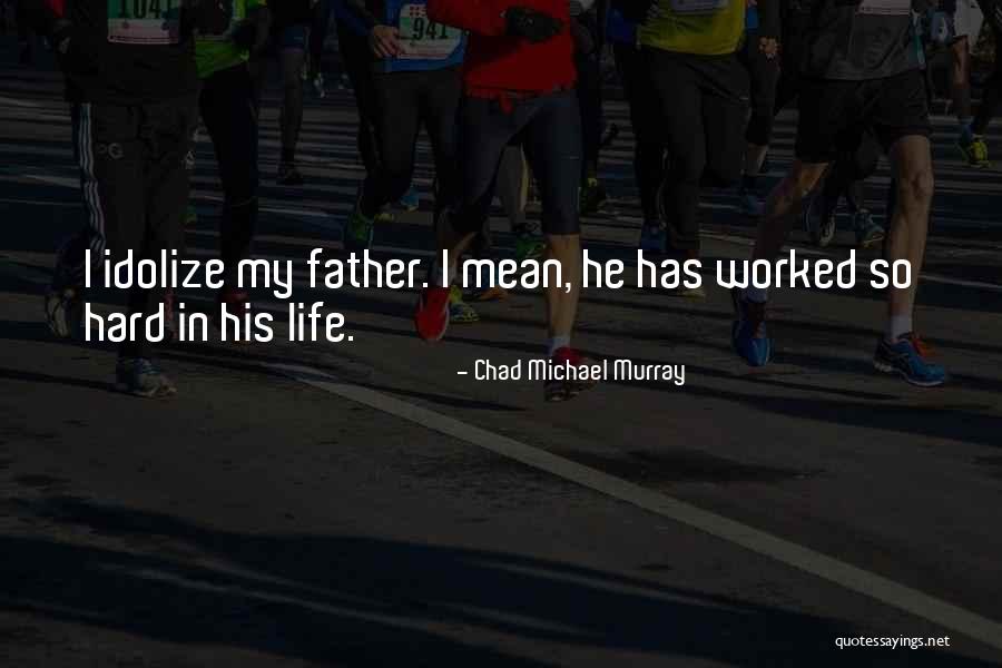 Cincera Party Quotes By Chad Michael Murray Cincera Party Quotes By Chad Michael Murray